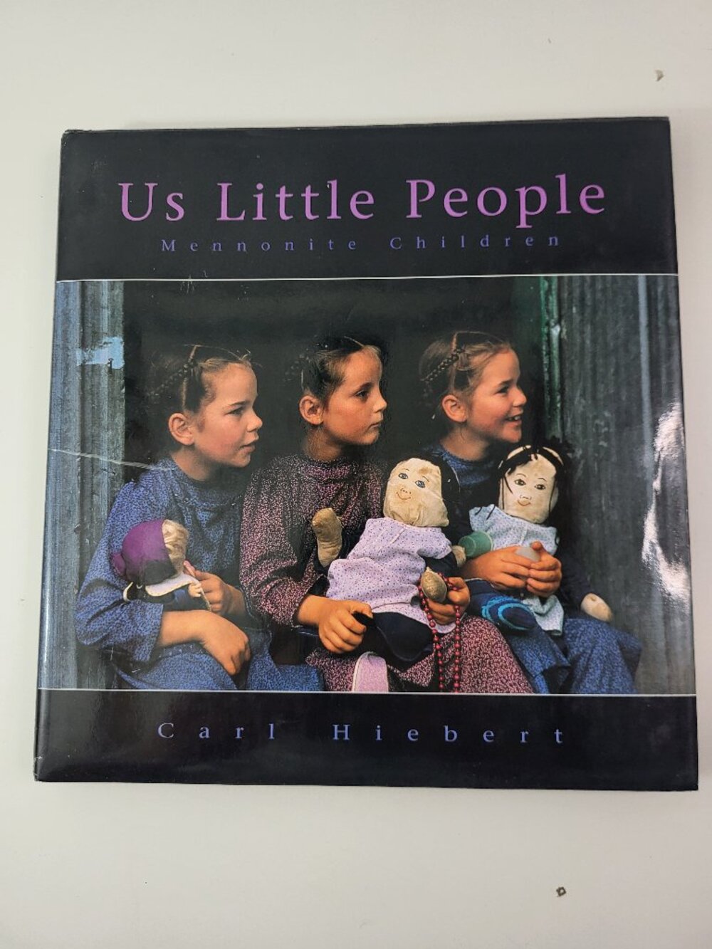 Us Little People: Mennonite Children by Carl Hiebert (Signed)
